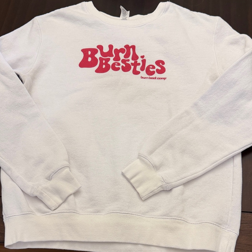 Burn boot camp Sweatshirt with Burn Besties Logo